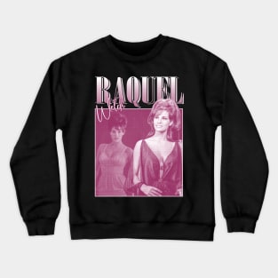 Raquel Welch Crewneck Sweatshirt